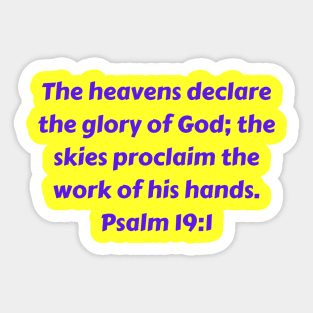 Bible Verse Psalm 19:1 Sticker